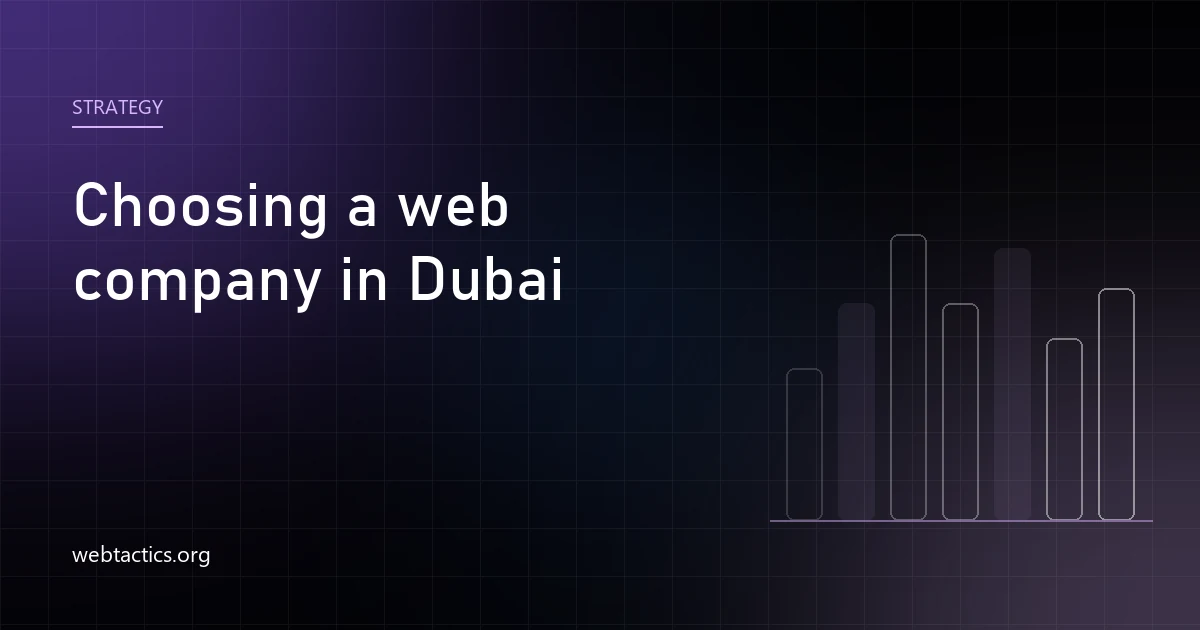 How to Choose a Web Development Company in Dubai — Without Getting Burned