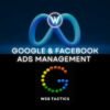 11 Facebook & Google Ads management